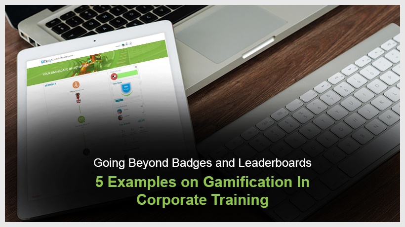 go beyond badges and leaderboards: 5 examples of gamification in