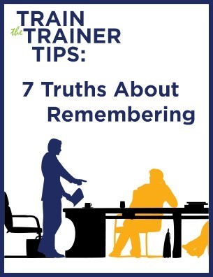 Train the Trainer Tips: 7 Truths About Remembering (Free Download) thumbnail