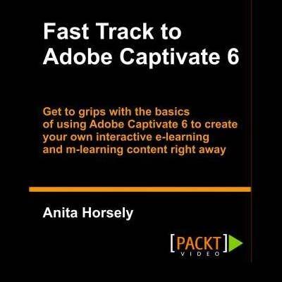 Free Fast Track to Adobe Captivate 6 Copy thumbnail
