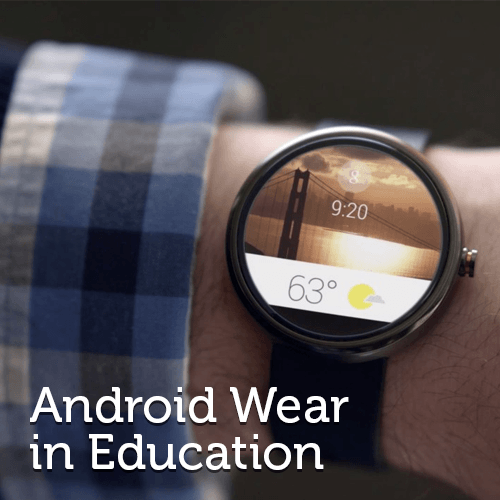 Google's Android Wear: How it is going to Innovate Education | Foradian thumbnail