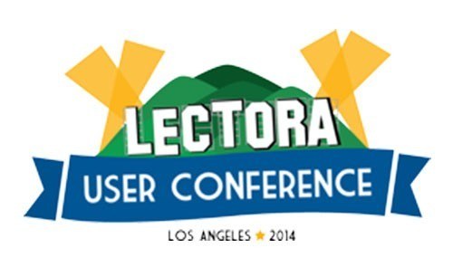 6 Ways to Have an Awesome Lectora User Conference - #LUC2014  thumbnail
