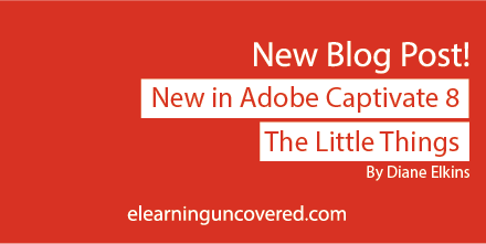 New in Adobe Captivate 8: The Little Things - E-Learning Uncovered thumbnail