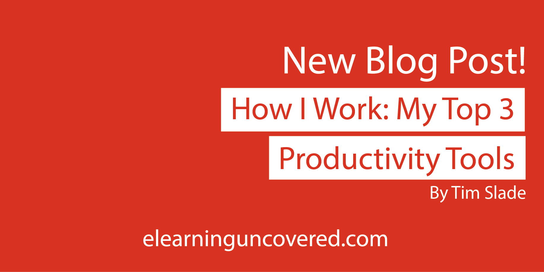 How I Work: My Top 3 Productivity Tools - E-Learning Uncovered thumbnail