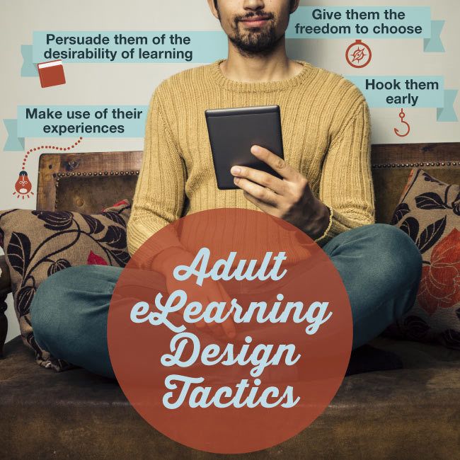 If You're Designing eLearning for Adults Take Advantage of These 4 Tactics thumbnail