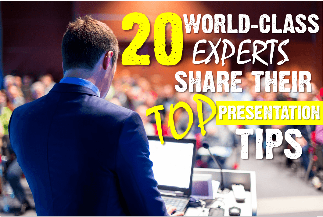 20 World-Class Experts Share Their Top Presentation Tips thumbnail