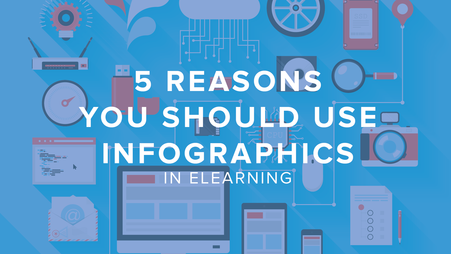 5 Reasons You Should Use Infographics in eLearning - DigitalChalk Blog thumbnail