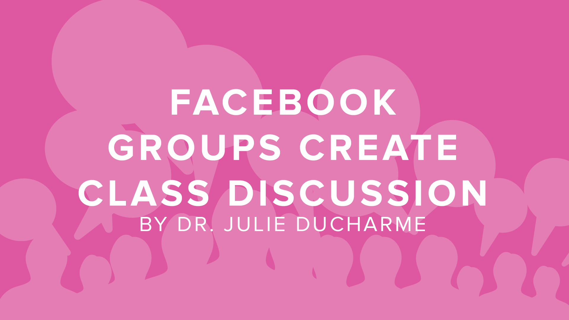 Creating Secret Facebook Groups to Create Class Discussion - DigitalChalk Blog thumbnail