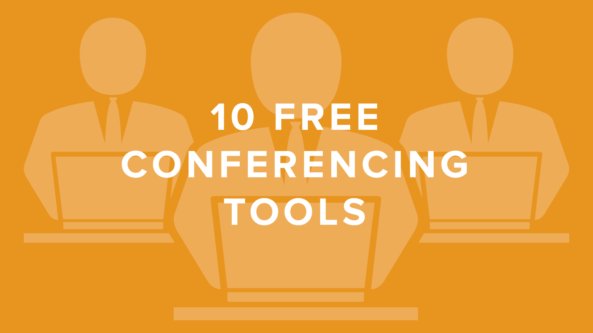 10 (Free!) Conferencing Tools | DigitalChalk Blog thumbnail