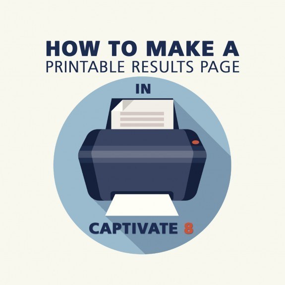 How to Make a Printable Results Page in Adobe Captivate 8 thumbnail