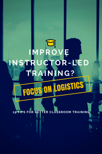 15 Tips for Improving Instructor-led Training with a Focus on Logistics thumbnail