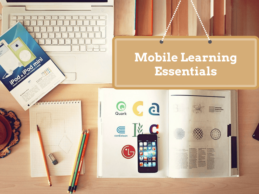3 Mobile Learning Essentials You Ought to Figure Out - eLearning Solutions thumbnail