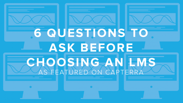 As Featured on Capterra: 6 Questions to Ask Before Choosing an LMS | DigitalChalk Blog thumbnail