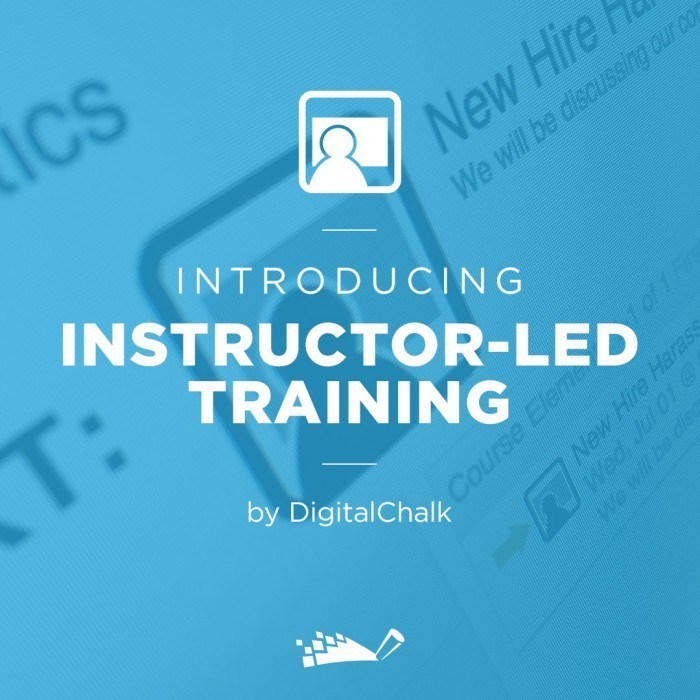 Online Training Software, DigitalChalk, Introduces Instructor-Led Training | DigitalChalk Blog thumbnail