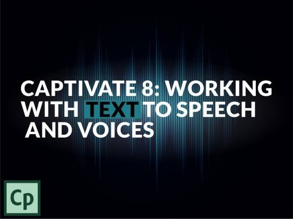 Captivate 8: Working with Text-to-Speech and Voices - eLearning Brothers thumbnail