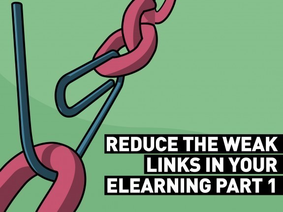 Reduce the Weak Links in Your eLearning: Part 1 - eLearning Brothers thumbnail