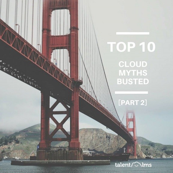 Top 10 Cloud myths busted, part 2 thumbnail