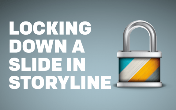 Locking Down a Slide in Storyline - eLearning Brothers thumbnail