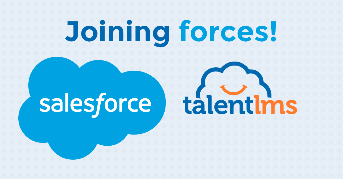 A force to be reckoned with: Salesforce integrated with TalentLMS thumbnail