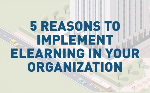 5 Reasons to Implement eLearning in your Organization » eLearning Brothers thumbnail