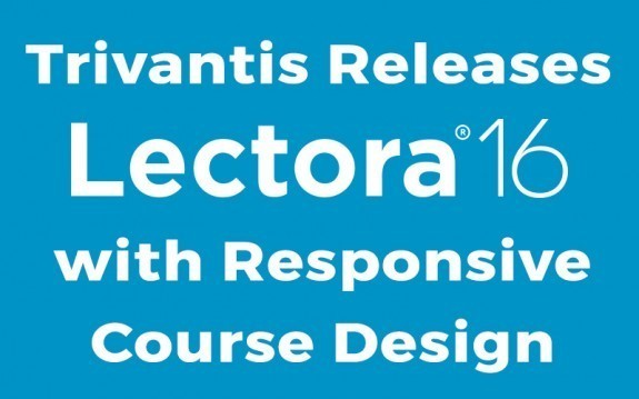 Trivantis Releases Lectora 16 with RCD » eLearning Brothers thumbnail