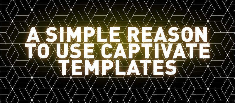 A Simple Reason to Use Captivate Templates » eLearning Brothers thumbnail