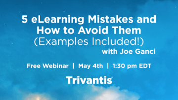 Trivantis Free Webinar: 5 eLearning Mistakes And How To Avoid Them - eLearning Industry thumbnail
