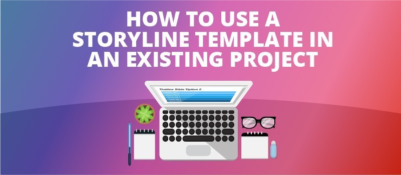 How to Use a Storyline Template in an Existing Project » eLearning Brothers thumbnail