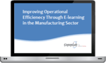 Improving Operational Efficiency Through E-learning in the Manufacturing Sector thumbnail