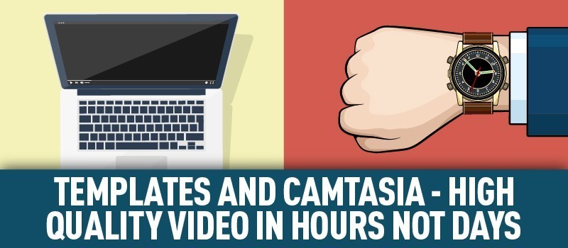 Webinar: Templates and Camtasia - High Quality Video in Hours Not Days » eLearning Brothers thumbnail