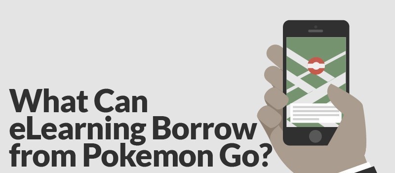 What Can eLearning Borrow from Pokemon Go? » eLearning Brothers thumbnail
