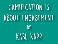 GAMIFICATION IS ABOUT ENGAGEMENT thumbnail