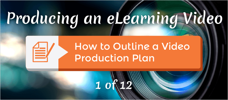 How to Outline a Video Production Plan » eLearning Brothers thumbnail