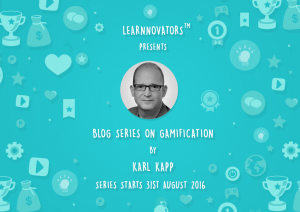 Learnnovators Launches Blog Series On Gamification By Karl Kapp - eLearning Industry thumbnail