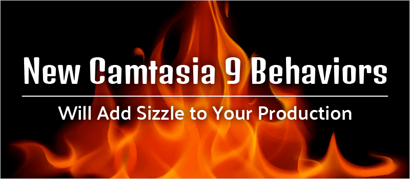 New Camtasia 9 Behaviors Will Add Sizzle to Your Production » eLearning Brothers thumbnail