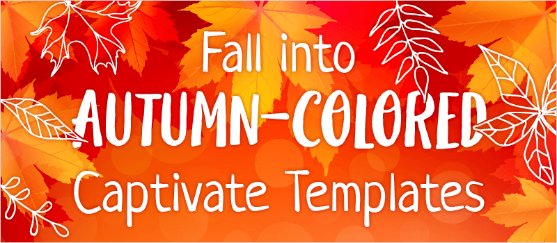 Fall into Captivate with Autumn-colored Templates » eLearning Brothers thumbnail