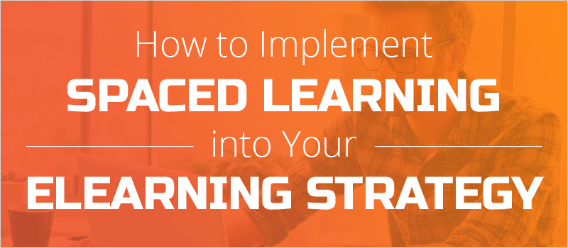 How to Implement Spaced Learning into Your eLearning Strategy » eLearning Brothers thumbnail