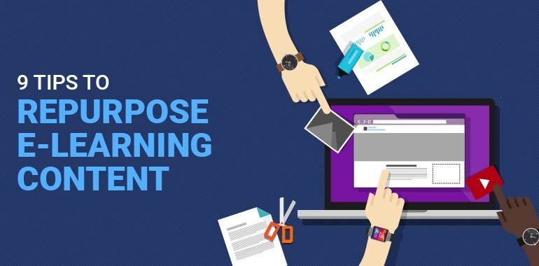 9 Tips To Repurpose eLearning Content! thumbnail
