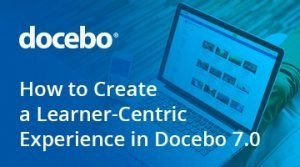 Docebo Webinar - How To Create A Learner-Centric Experience In Docebo 7.0 - eLearning Industry thumbnail