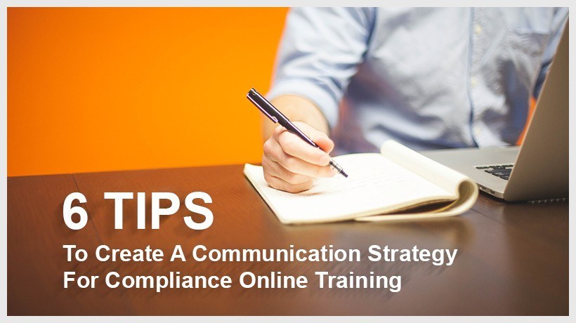 6 Tips To Create A Communication Strategy For Compliance Online Training - EIDesign thumbnail