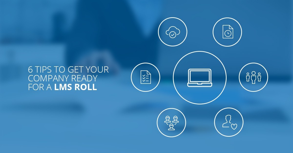 Online Learning - 6 tips to get ready for an LMS roll-out thumbnail