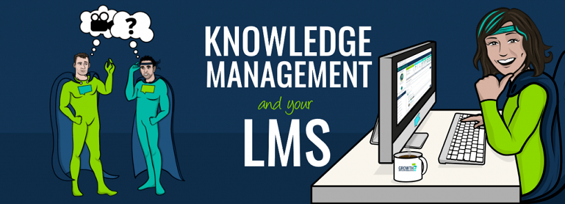 4 Tips To Improve Knowledge Management With Your Learning Management System - eLearning Industry thumbnail