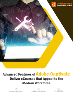 Advanced Features of Adobe Captivate – Design eCourses that Appeal to the Modern Workforce thumbnail